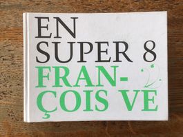 François Vé en super 8