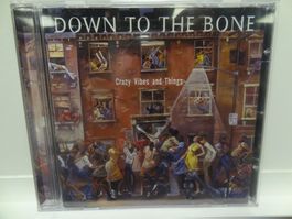 Down to the Bone - Crazy Vibes