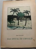 Albert Schweizer - Lambarene