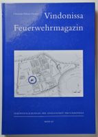 Archäologie: Meyer-Freuler, Chr. Vindonissa Feuerwehrmagazin
