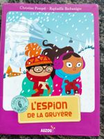 L’Espion de la Gruyère (Les enquêtes de Maëlys, Tome 6)