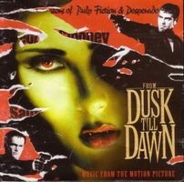 From Dusk Till Dawn - Une nuit en enfer (CD, Soundtrack)