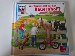 Wer kommt auf den Bauernhof? Buch, Was ist das? Bilderbuch.