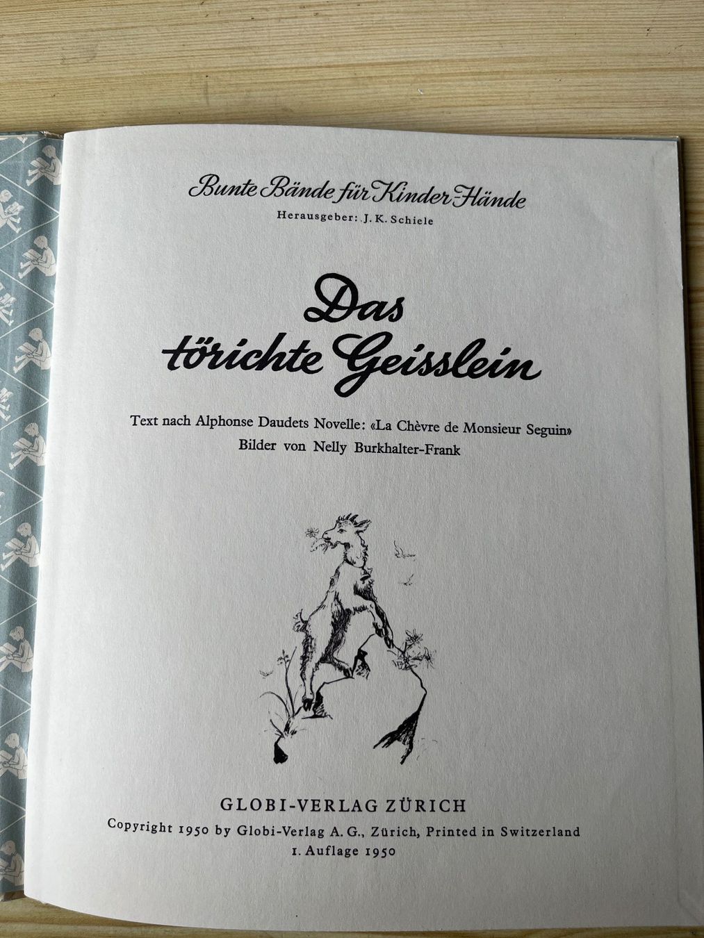 Libri: Das törichte Geisslein 1. Auflage 1950 – Nuovo (secondo la descrizione) da Würenlos venduto da Schnudi10 1