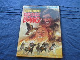 Tanguy et Laverdure : Lieutenant Double Bang, e.o.