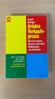 Erlebte Verkaufspraxis - Für jeden Verkäufer!
