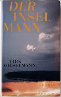 Der Inselmann – Dirk Gieselmann – Roman – Gebunden – wie neu