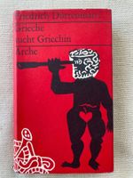 Friedrich Dürrenmatt, Grieche sucht Griechin