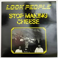 LP: LOOK PEOPLE - Stop Making Cheese