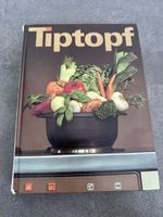Tiptopf Kochbuch guter Zustand 