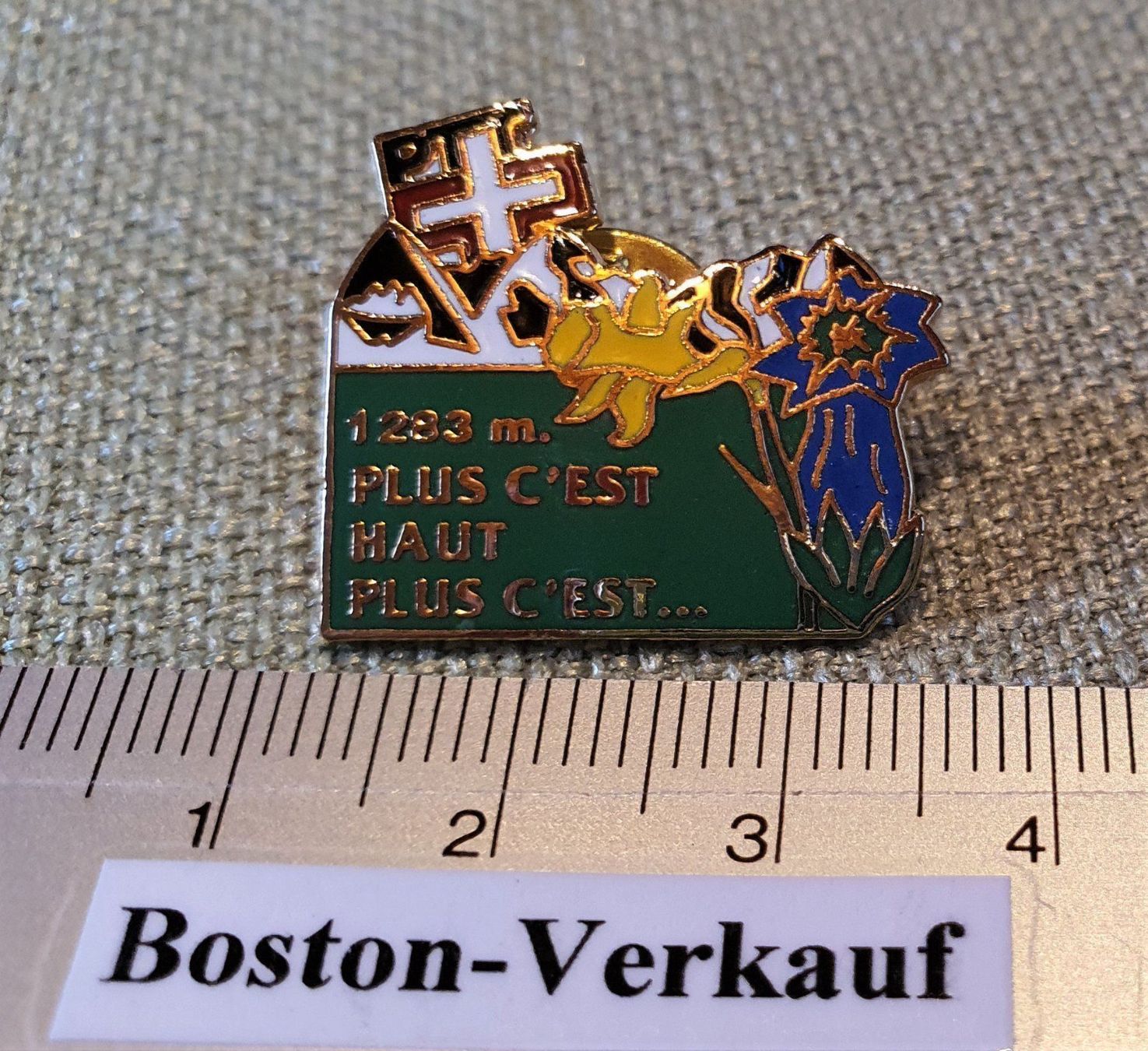 Tops: A434  Pin PTT Plus C.Est Haut Plus C'Est – Gebraucht aus Reinach BL von Boston-Verkauf 2