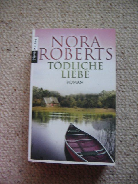 Livres: Tödliche Liebe Nora Roberts – D'occasion à Reitnau par Bab0