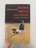 Lorenz Keiser Mindestens haltbar bis siehe Tubenfalz