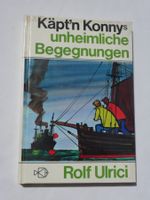 Käpt'n Konnys unheimliche Begegnungen, von Rolf Ulrici