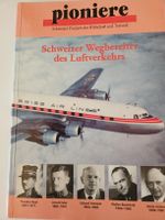 Schweizer Wegbereiter des Luftverkehrs