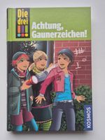 Die drei !!!   💚 Achtung, Gaunerzeichen  🔦   Band 77