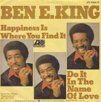 King Ben E.: Happiness Is Where You Find It 7"