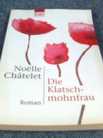 Noelle Chatelet Die Klatschmohnfrau
