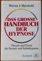 Meinhold: Das grosse Handbuch der Hypnose