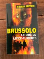 Livre BRUSSOLO Le Rire du Lance-Flammes intégrale poche