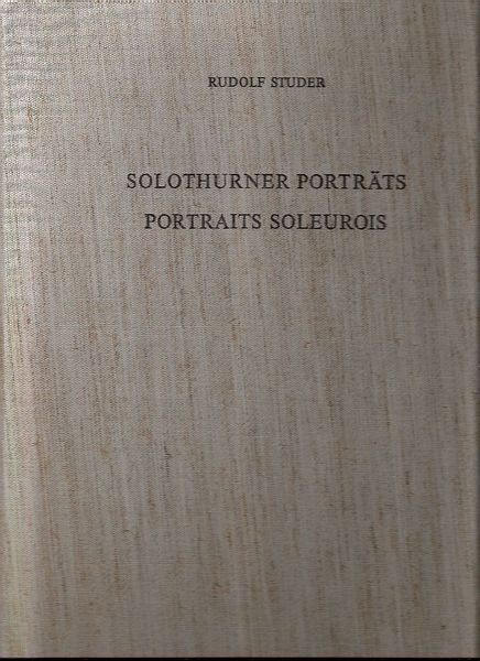 Libri: Solothurner Porträts – Usato da Bern venduto da Grindelwaldaus