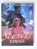 CAVALE  -  SECRETS   TOME 1