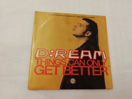 D:REAM - THINGS CAN ONLY GET BETTER (SINGLE 7")