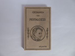 Gedanken von Pestalozzi, 2. Auflage 1943