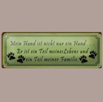 🔥 MEIN HUND IST FAMILIE Blechschild 💚 27x10cm OVP 🔥