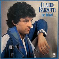 CLAUDE BARZOTTI - LE RITAL - 33 Tours