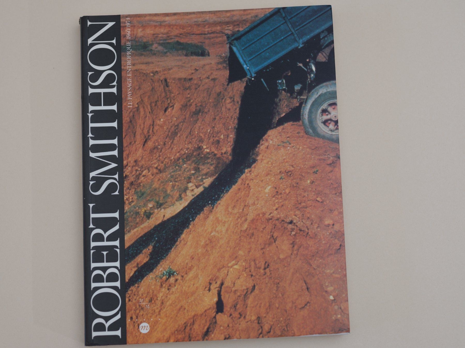 Libri: ROBERT SMITHSON - LE PAYSAGE ENTROPIQUE – Usato da Zürich venduto da 000rk