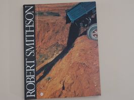 ROBERT SMITHSON - LE PAYSAGE ENTROPIQUE