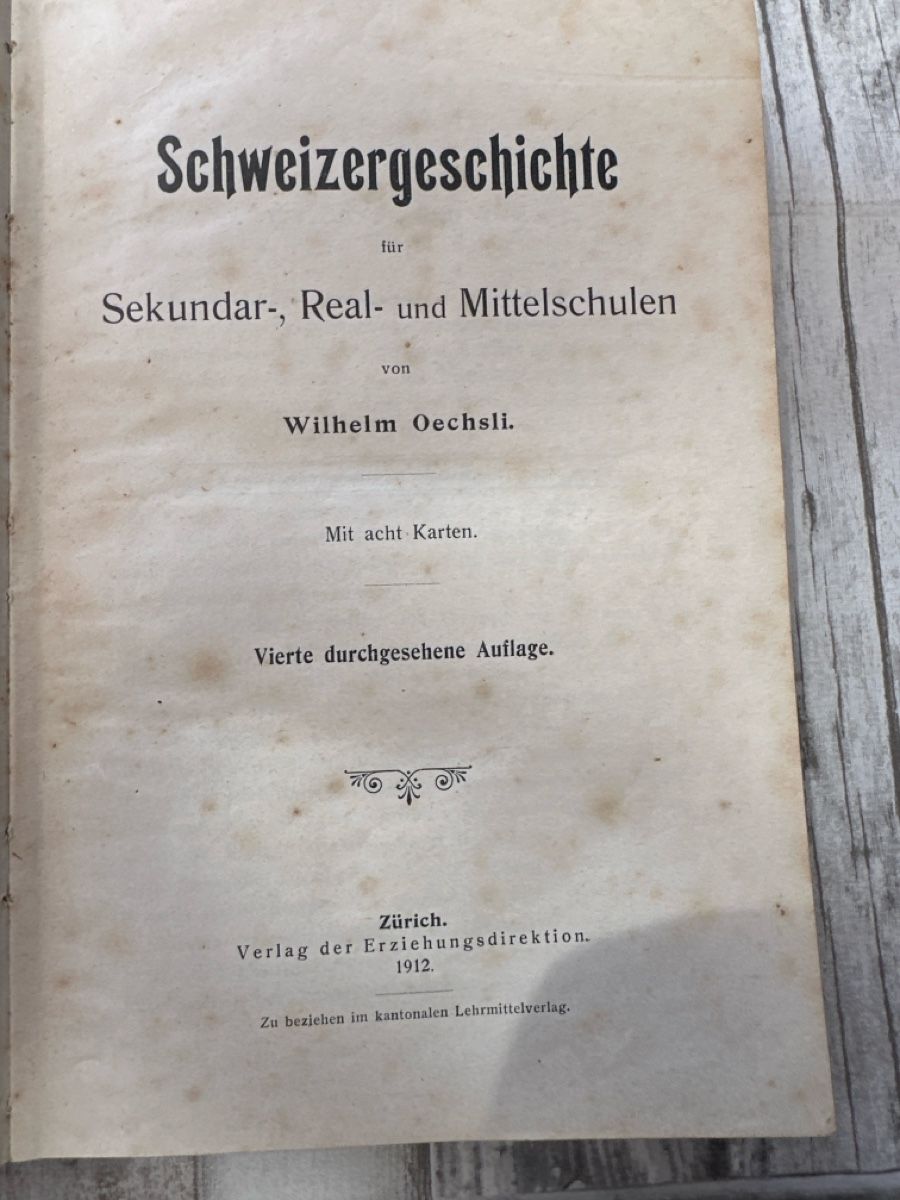 Libri: Schweizergeschichte, 1912, mit Karten, Wilhelm Oechsli – Usato da Schöftland venduto da Astika