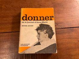 Donner ou le journal d'Anne-Marie - Michel Quoist 📚 Rare !