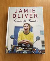 Jamie Oliver Kochen für Freunde