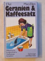 Geranien & Kaffeesatz - 999 Haushalttips