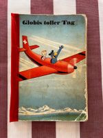 Globis toller Tag - 1. Auflage 1960 - G552