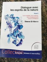 Dialogue avec les esprits de la nature T2 - Leurs habitats,