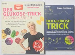 Der Glukose-Trick & Das Praxisbuch - Jessie Inchauspe