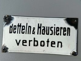 "Betteln & Hausieren verboten" Emailschild