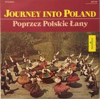 Journey into Poland – Poprzez Polskie Lany (LP)
