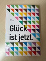 Glück ist jetzt! Klaus Douglass, Top Zustand, Sommerlektüre