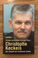 Christophe Keckeis - Die Zukunft der Schweizer Armee!