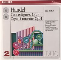 Händel - Concerti grossi op. 3 / Organ Concertos op. 4