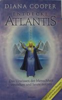 Entdecke Atlantis - Diana Cooper