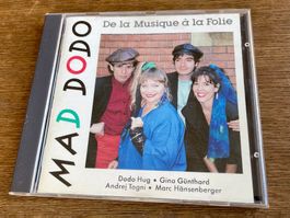 Mad Dodo - De la musique à la folie - CD