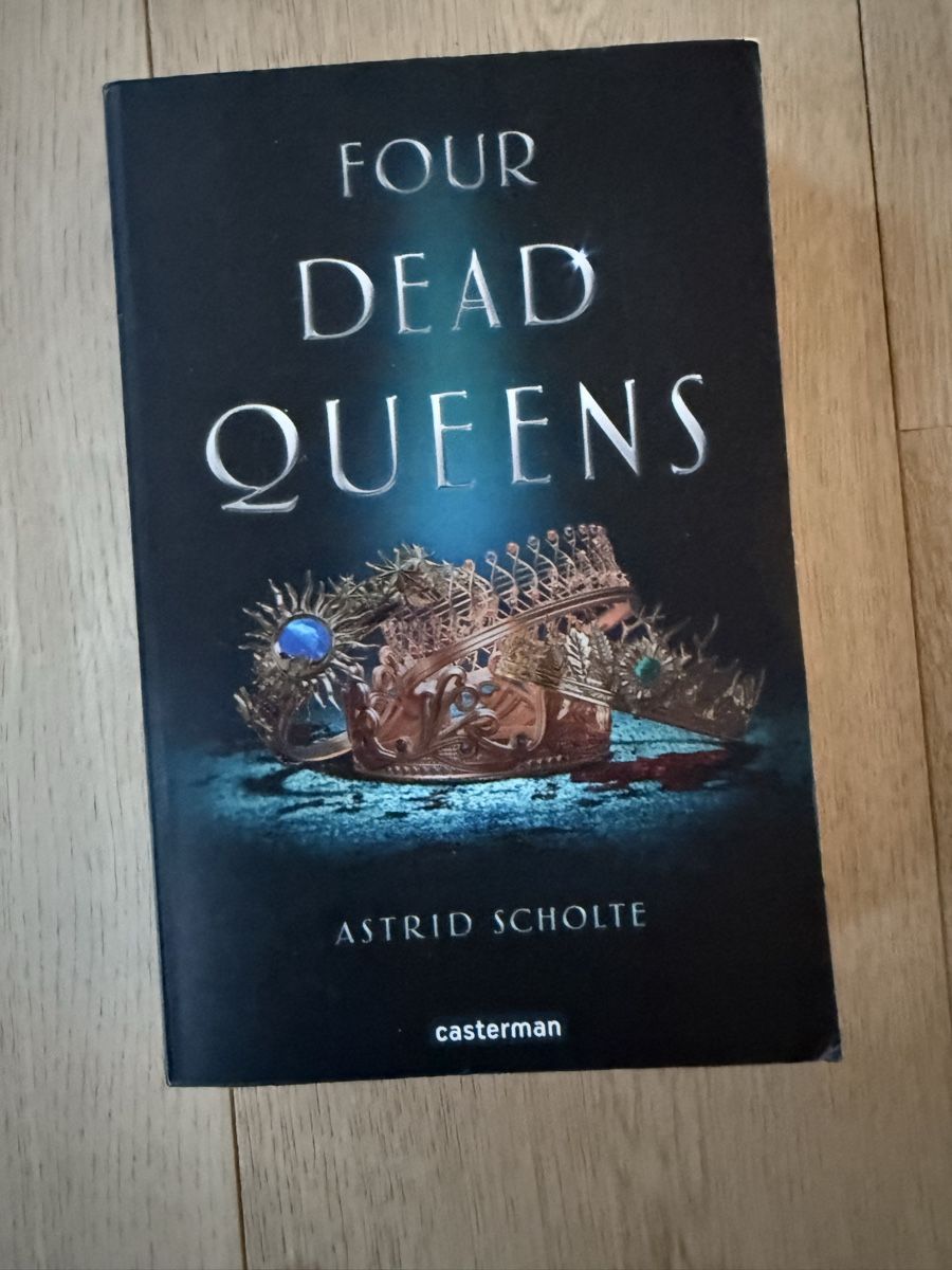 Libri: Four Dead Queens - Astrid Scholte - Casterman - Roman 53 – Nuovo (secondo la descrizione) da Zürich venduto da Irassa