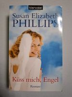 Küss mich, Engel. Susan Elizabeth Phillips