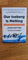 Buch Our Iceberg is melting, changing and succeeding under a
