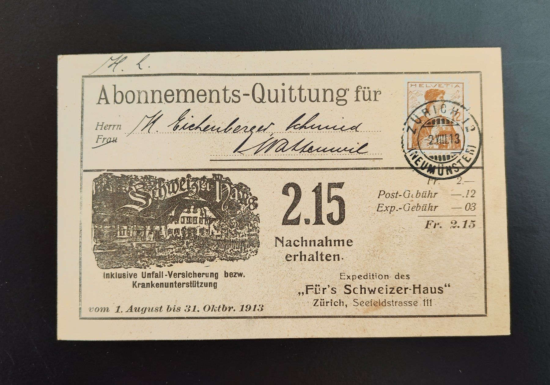 Dokumente: Quittung Schweizer-Haus 1913 – Gebraucht aus Lenzburg von Dani_Lenzburg
